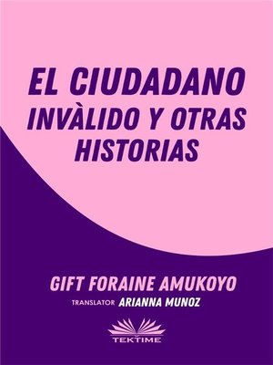 cover image of El Ciudadano Inválido Y Otras Historias